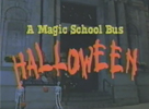 A Magic Schoolbus Halloween Special